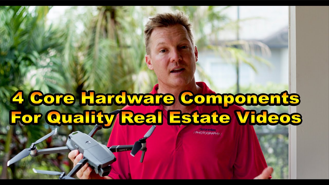 4 Core Hardware Components for Real Estate Videos + Sample Video!